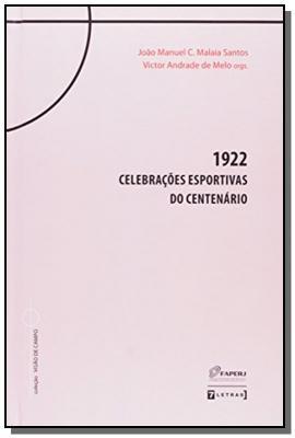 1922: Celebracoes Esportivas Do Centenario