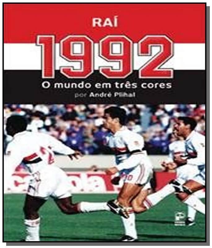 1992: O Mundo Em Tres Cores