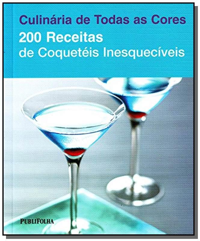 200 Receitas De Coqueteis Inesqueciveis