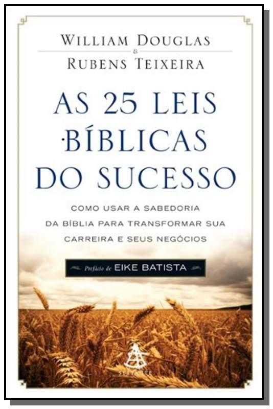 25 Leis Biblicas Do Sucesso, As