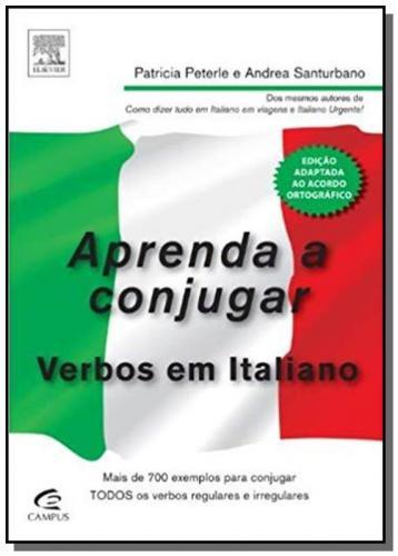 Aprenda A Conjugar Verbos Em Italiano