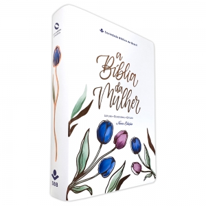 Bíblia de Estudo da Mulher | Nova Edição | NAA | Capa Luxo Branca - Tulipa