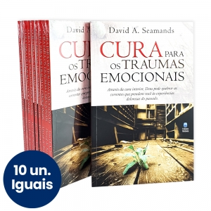 Kit 10 Livros | Cura Para Os Traumas Emocionais | David Seamands