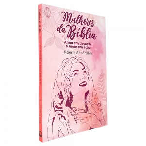 Kit Bíblia de Estudos da Mulher NVT Rosa Flores + Mulheres da Bíblia