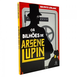 Os Bilhões De Arsène Lupin | Maurice LeBlanc | Ciranda