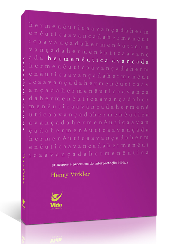 Hermenêutica Avançada | Henry Virkler