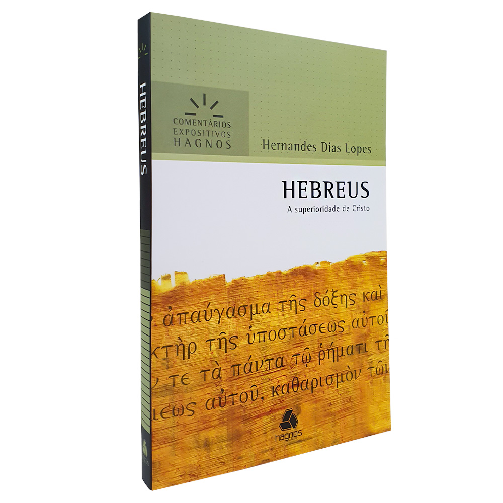 Livro Hebreus Comentário Expositivo | Hernandes Dias Lopes