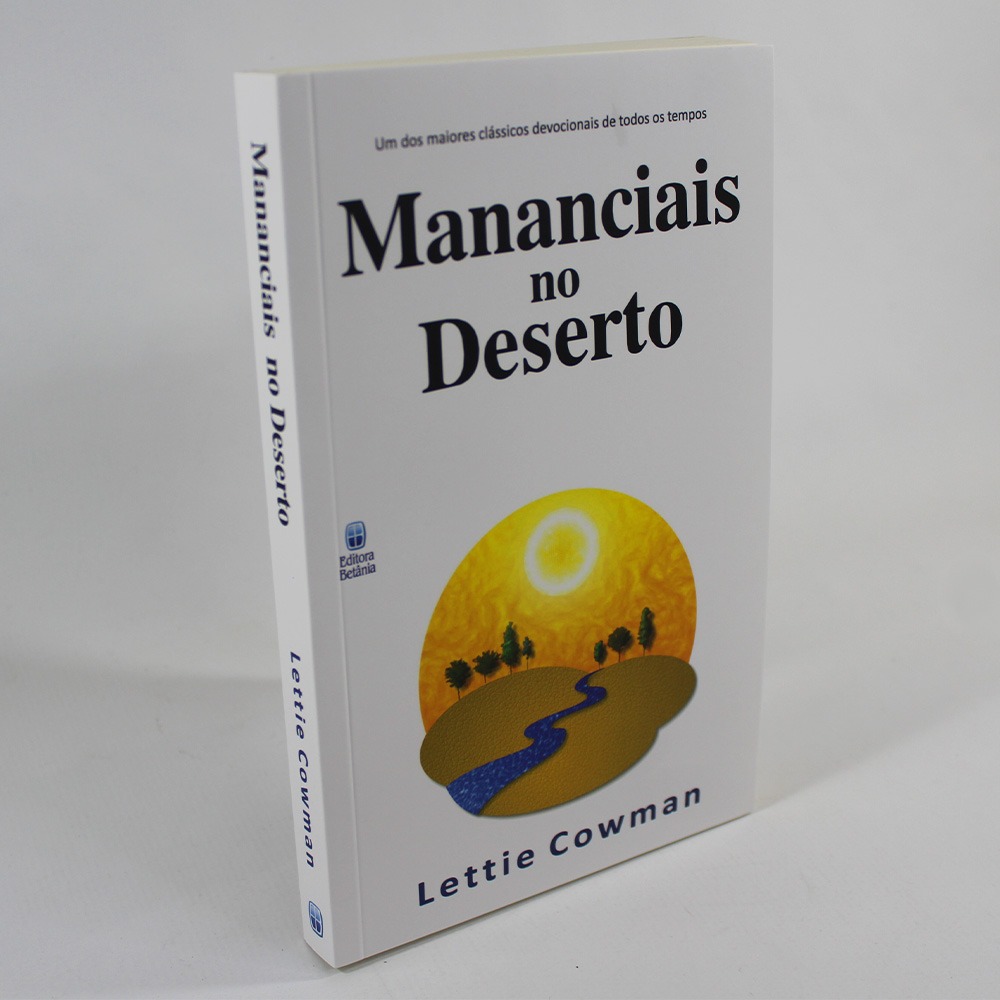 Mananciais no Deserto | Lettie Cowman