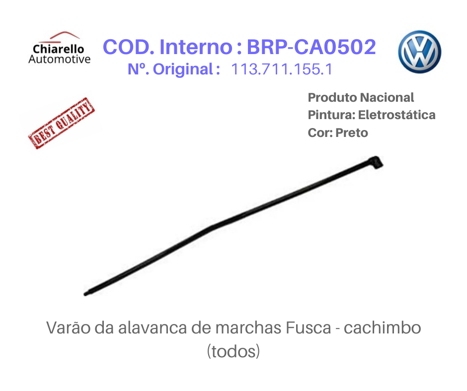 Barra Interna Haste de Ligação do Cambio Fusca Cachimbo ( Todos )  - Chiarello Automotive