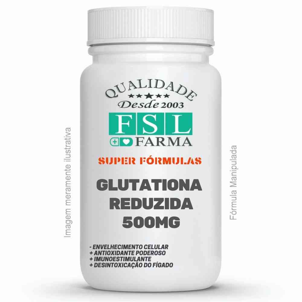 Glutationa Reduzida 500mg - Grau Farmacêutico ®