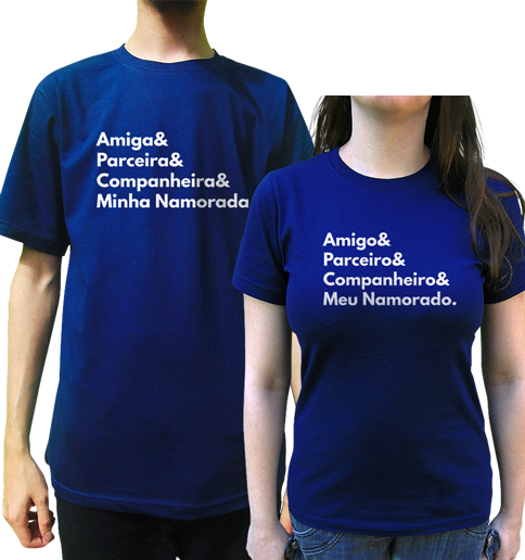 Kit Camiseta Amiga (o) & Parceira (o) & Companheira (o) Namorados