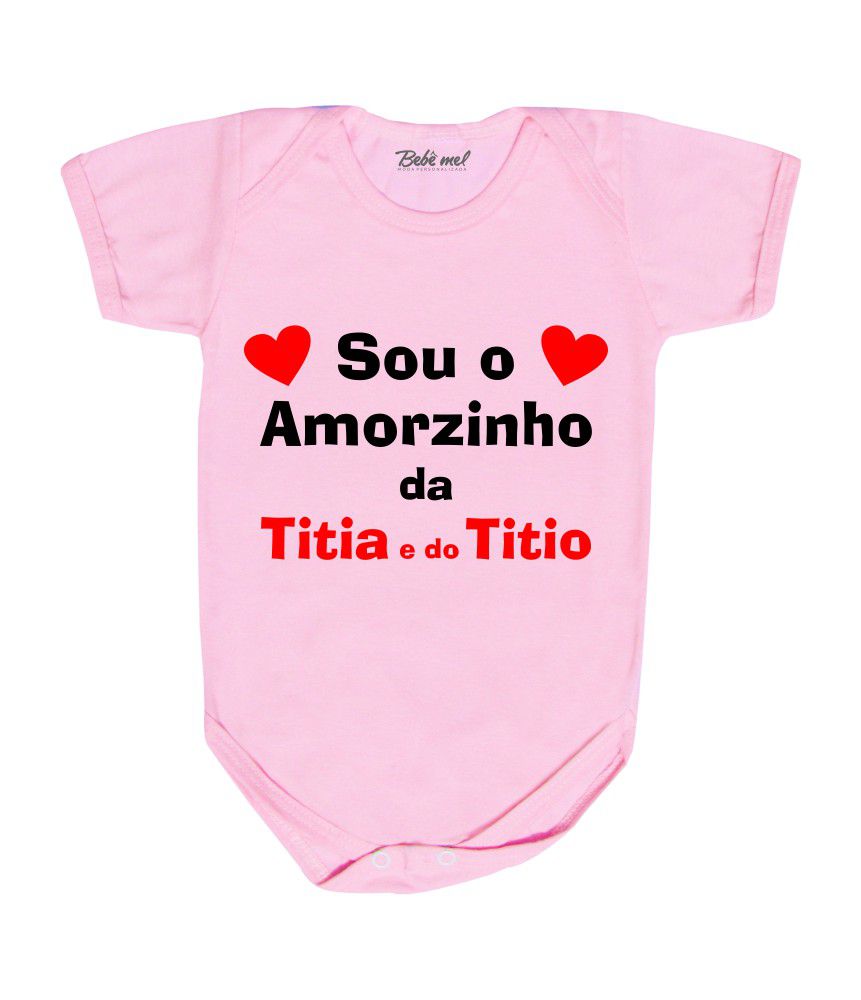 Body Bebê Sou Amorzinho da Titia e do Titio