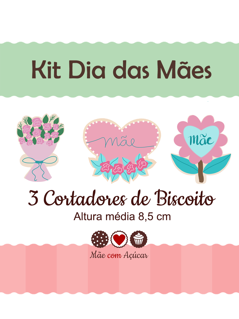 Kit de Cortadores de Biscoito Tema Dia das Mães