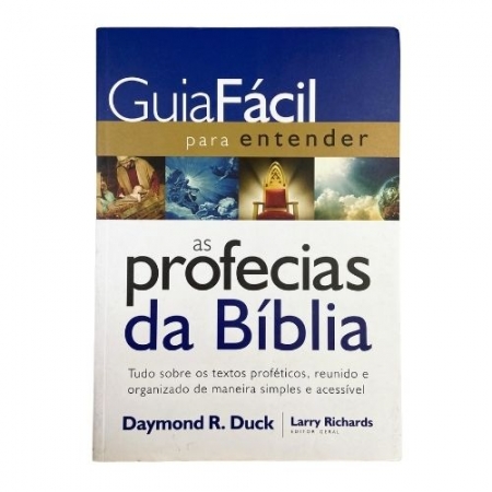 Livro Guia Fácil Para Entender As Profecias Da Bíblia - Daymond Duck