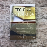 Teologia Sistemática - Louis Berkhof