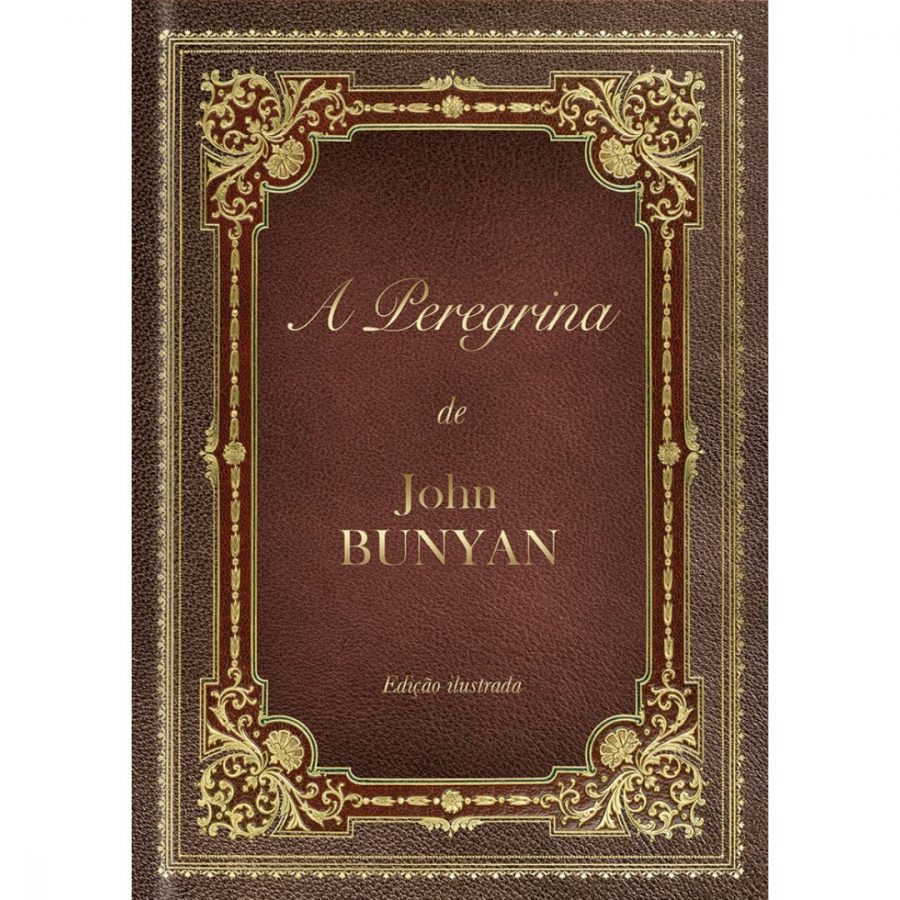 Box O peregrino + A peregrina - John Bunyan