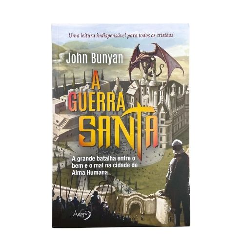 Livro A Guerra Santa - John Bunyan