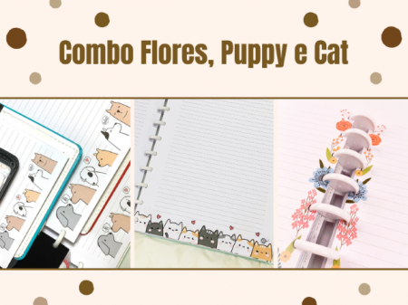 Combo A5 (Flores, Puppy,Cat) - 8 furos