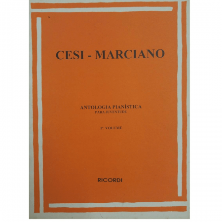 ANTOLOGIA PIANÍSTICA PARA JUVENTUDE - Volume 1 - Cesi - Marciano - RB0011