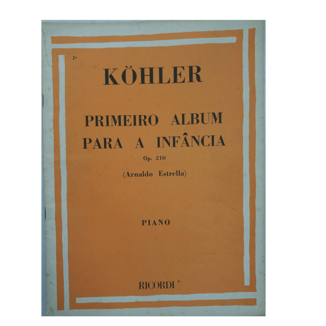 Köhler - PRIMEIRO ALBUM PARA A INFÂNCIA OP. 210 PARA PIANO RB0079