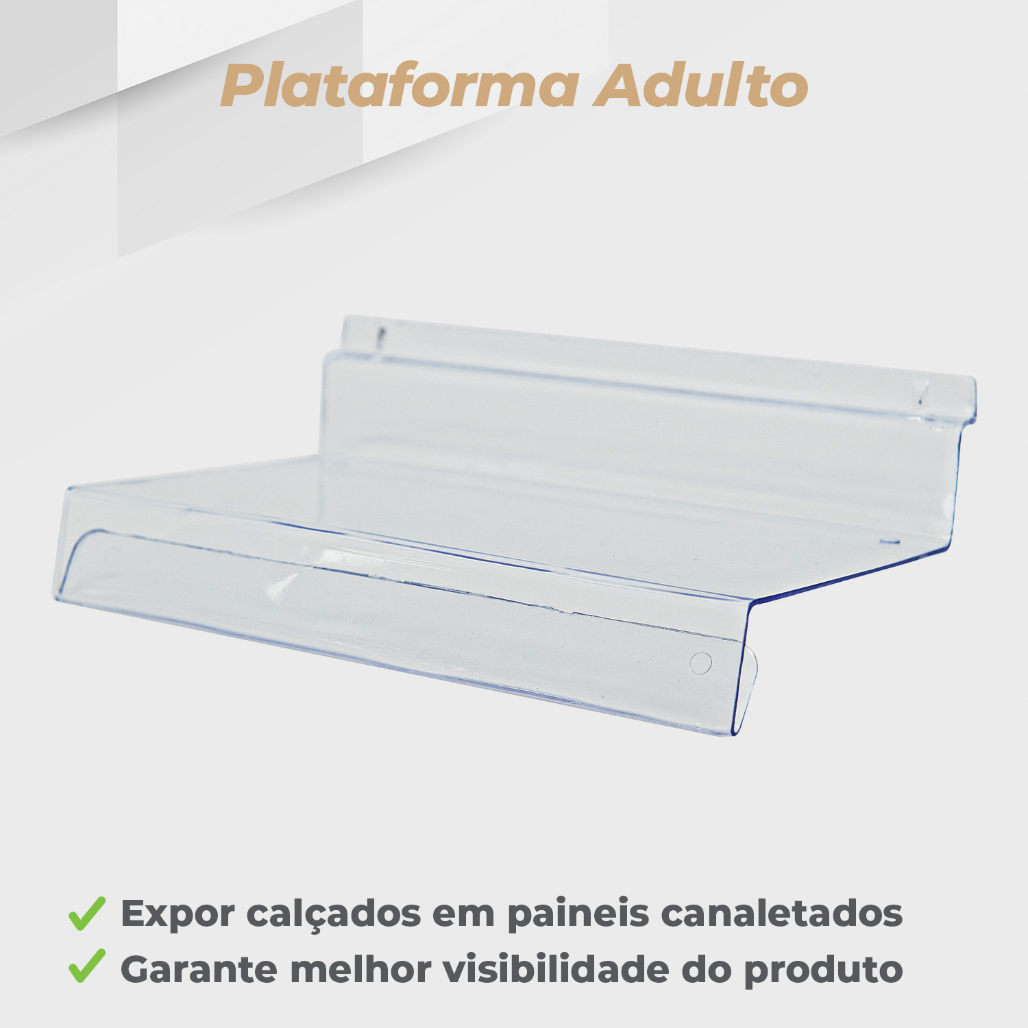 Kit Plataforma Calçado Adulto Acrílico Transparente - 10 Unidades