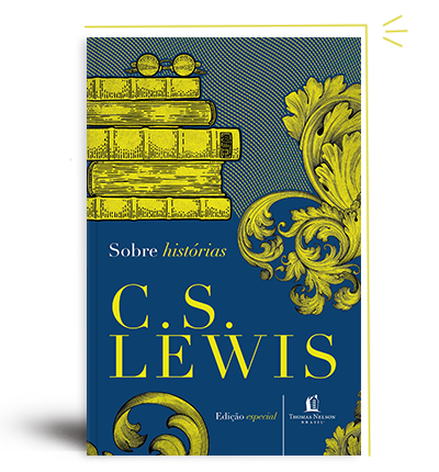 Sobre Histórias - C.S. Lewis