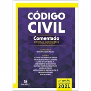 CÓDIGO CIVIL COMENTADO – 15ª EDIÇÃO - DOUTRINA E JURISPRUDÊNCIA – LEI N. 10.406, DE 10.01.2002 - IMPRESSO