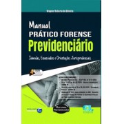 MANUAL PRÁTICO FORENSE PREVIDENCIÁRIO - 4ª EDIÇÃO - 2020 - EDIJUR