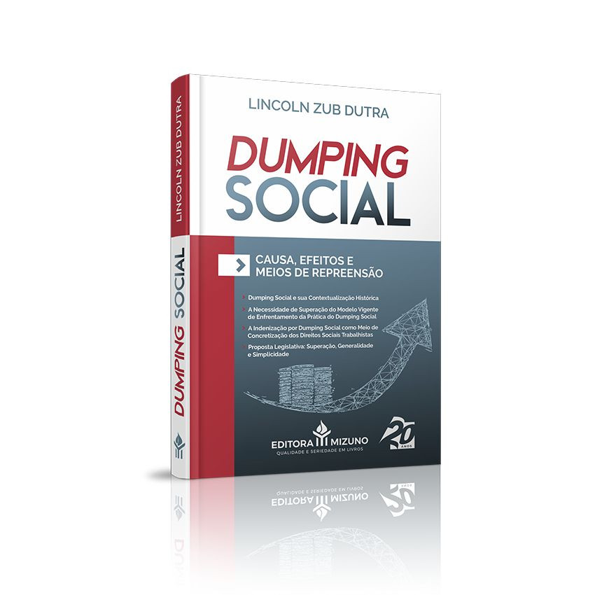 Dumping Social - Causa, Efeitos e Meios de Repreensão
