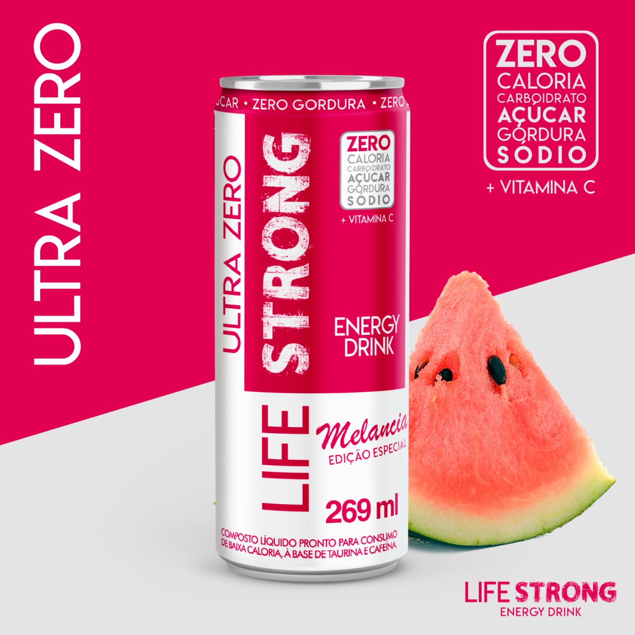 LIFE STRONG ENERGY DRINK ULTRA ZERO - MELANCIA - PACK COM 24