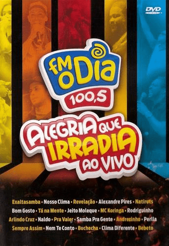 Alegria Que Irradia Ao Vivo FM O Dia 100,5 DVD