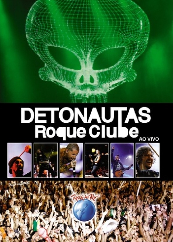 Detonautas Roque Clube Rock in Rio Ao vivo   DVD