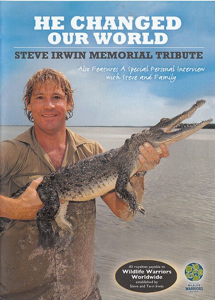 He changed our wold Um tributo a Steve Irwin   DVD