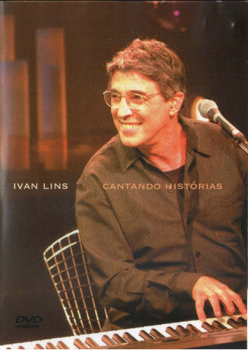 Ivan Lins Cantando Historias DVD