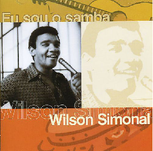 Wilson Simonal Eu Sou o Samba CD