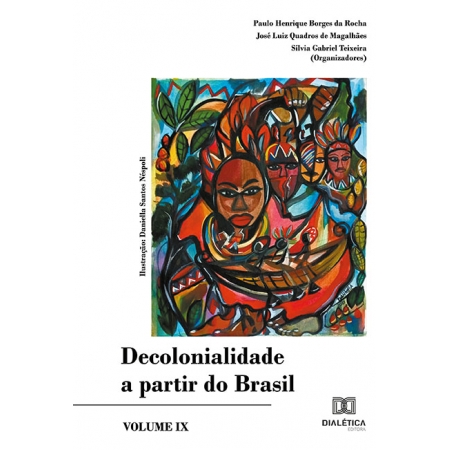 Decolonialidade a partir do Brasil - Volume 9