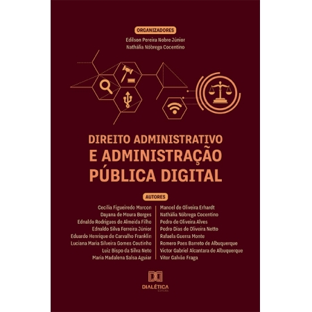 Direito Administrativo e Administração Pública Digital