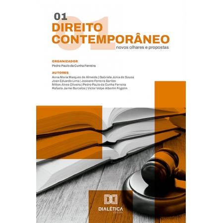 Direito contemporâneo: novos olhares e propostas: Volume 1