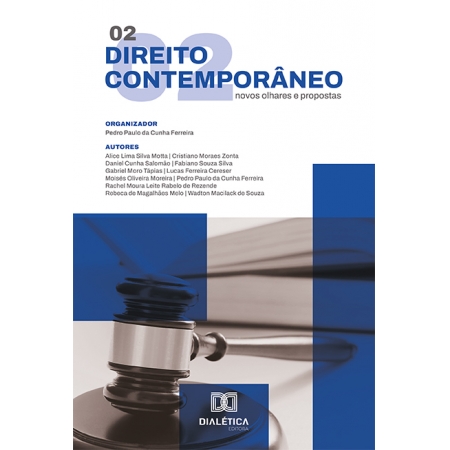 Direito contemporâneo: novos olhares e propostas: Volume 2