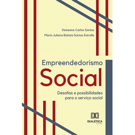 Empreendedorismo Social: desafios e possibilidades para o serviço social