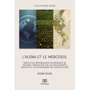 L'alena et le Mercosul - Volume 2