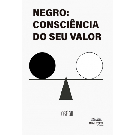 Negro: consciência do seu valor