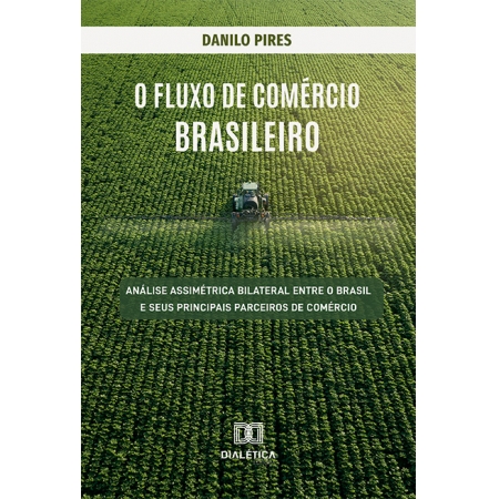 O fluxo de comércio brasileiro: análise assimétrica bilateral entre o Brasil e seus principais parceiros de comércio