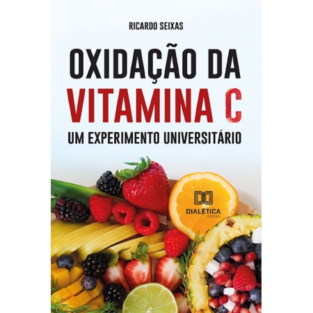 Oxidação da vitamina C, um experimento universitário