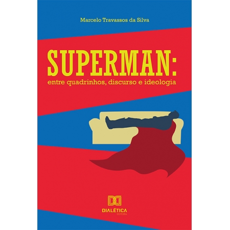 Superman: entre quadrinhos, discurso e ideologia