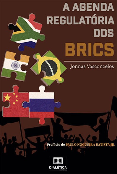 A agenda regulatória dos BRICS