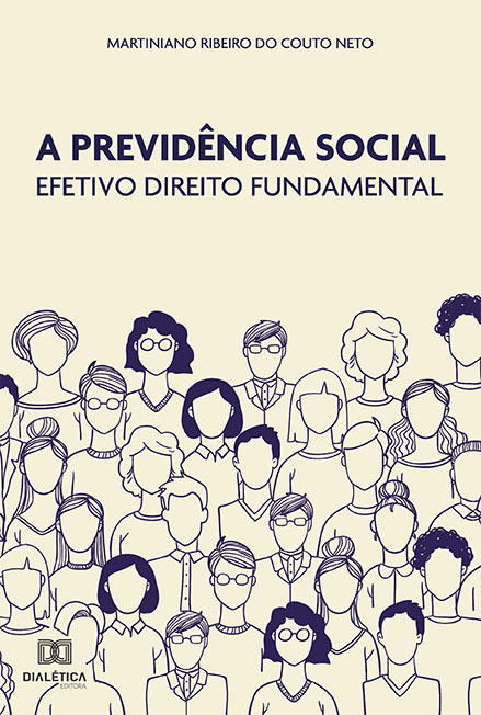 A Previdência Social: efetivo direito fundamental