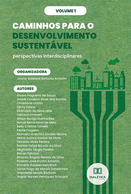 Caminhos para o Desenvolvimento Sustentável - perspectivas interdisciplinares: Volume 1