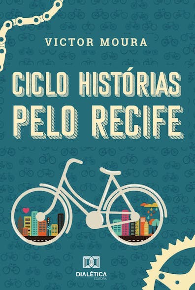 Ciclo histórias pelo Recife