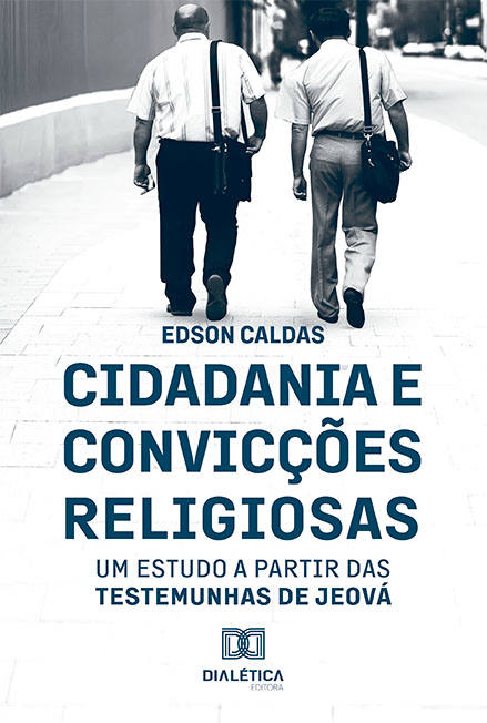 Cidadania e Convicções Religiosas: um estudo a partir das Testemunhas de Jeová